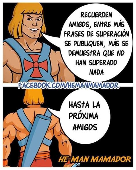 he-man memes|frase de he man.